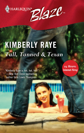 Title details for Tall, Tanned & Texan by Kimberly Raye - Available